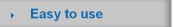Easy to use